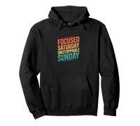 Retro Focused Saturday Unstoppable Sunday Motivation Pullover Hoodie