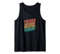 Retro Focused Saturday Unstoppable Sunday Motivation Tank Top