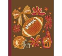 Retro Football Composition Notebook: A Vintage Style Journal for Women and Teens featuring hand-drawn footballs, flowers, and bows in warm fall colors - 110 Wide Ruled Pages