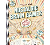 Retro Fun Nostalgic Brain Games for Seniors & Adults: A Large Print Puzzle Book with 60+ Memory Boosters, Word Games & Classic Challenges to Relive the 50s-90s