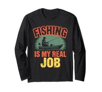 Retro Funny Fishing Is My Real Job Retired Weekend Fisherman Long Sleeve T-Shirt