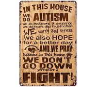 Retro Funny Metal Sign Sheet Signs Tin Sign,in This House We Do Autism We Do Meltdowns and Avoidance Outdoor Home Wall Decoration 8 X 12 Inch
