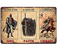 Retro Funny Metal Sign Sheet Signs Tin Sign,Knight Templar,Child of God Man of Faith Warrior of Christ ,Outdoor Home Wall Decoration 8 x 12 Inches