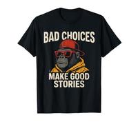 Retro Funny Monkey Bad Choices Make Good Stories Humor Gift T-Shirt
