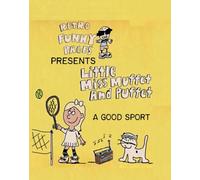 Retro Funny Pages Presents Little Miss Muffet And Puffet A Good Sport