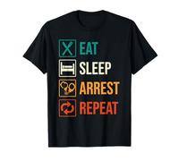 Retro Funny Police Officer Eat Sleep Arrest Repeat T-Shirt