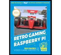Retro Gaming With Raspberry Pi : 180 pages of video game projects