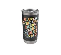 Retro Gluten is The First Thing I Cannot Tolerate You Second Stainless Steel Insulated Tumbler