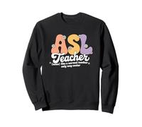 Retro Groovy ASL Teacher American Sign Language Interpreter Sweatshirt