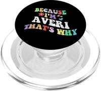 Retro Groovy Because Im Averi Thats Why Funny Custom Name PopSockets PopGrip for MagSafe