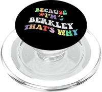 Retro Groovy Because Im Berkley Thats Why Funny Custom Name PopSockets PopGrip for MagSafe