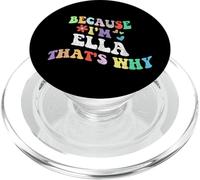 Retro Groovy Because Im ELLA Thats Why Funny Custom Name PopSockets PopGrip for MagSafe