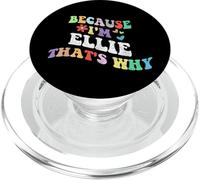 Retro Groovy Because Im Ellie Thats Why Funny Custom Name PopSockets PopGrip for MagSafe