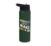 Retro Groovy Because Im MACY Thats Why Funny Custom Name Stainless Steel Insulated Water Bottle