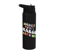 Retro Groovy Because Im Margo Thats Why Funny Custom Name Stainless Steel Insulated Water Bottle