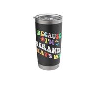 Retro Groovy Because Im Miranda Thats Why Funny Custom Name Stainless Steel Insulated Tumbler
