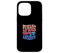 Retro Groovy Fueled By Iced Coffee & Anxiety Therapists Case for iPhone 14 Pro Max