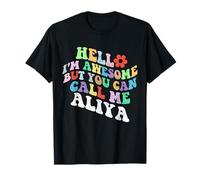 Retro Groovy Hello I'm Awesome But You Can Call Me Aliya T-Shirt