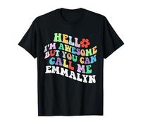 Retro Groovy Hello I'm Awesome But You Can Call Me Emmalyn T-Shirt