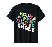 Retro Groovy Hello I'm Awesome But You Can Call Me Emory T-Shirt