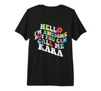 Retro Groovy Hello I'm Awesome But You Can Call Me Kara Premium T-Shirt
