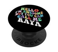 Retro Groovy Hello I'm Awesome But You Can Call Me Raya PopSockets Adhesive PopGrip