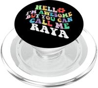 Retro Groovy Hello I'm Awesome But You Can Call Me Raya PopSockets PopGrip for MagSafe