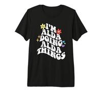 Retro Groovy Im Alda Doing Alda Things Funny Mother's Day Premium T-Shirt