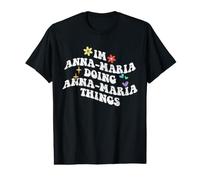 Retro Groovy Im Anna-Maria Doing Anna-Maria Things Funny Value Graphic T-Shirt
