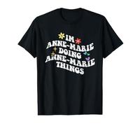 Retro Groovy Im Anne-Marie Doing Anne-Marie Things Funny Value Graphic T-Shirt