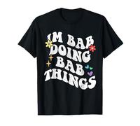 Retro Groovy Im BAB Doing BAB Things Funny Mother's Day T-Shirt