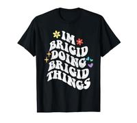 Retro Groovy Im Brigid Doing Brigid Things Funny Mother's Value Graphic T-Shirt