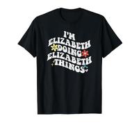 Retro Groovy Im Elizabeth Doing Elizabeth Things Funny Value Graphic T-Shirt, Men, Black, S