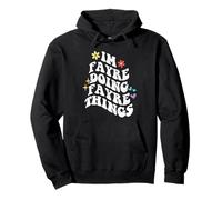 Retro Groovy Im Fayre Doing Fayre Things Funny Mother's Day Pullover Hoodie