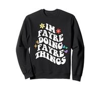 Retro Groovy Im Fayre Doing Fayre Things Funny Mother's Day Sweatshirt