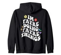 Retro Groovy Im Fayre Doing Fayre Things Funny Mother's Day Zip Hoodie