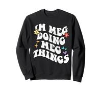 Retro Groovy Im Meg Doing Meg Things Funny Mother's Day Sweatshirt