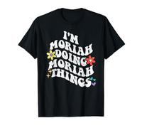 Retro Groovy Im Moriah Doing Moriah Things Funny Mother's Value Graphic T-Shirt