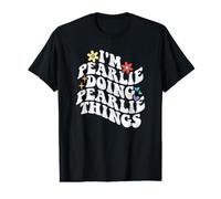 Retro Groovy Im Pearlie Doing Pearlie Things Funny Mother's Value Graphic T-Shirt