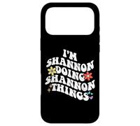 Retro Groovy Im SHANNON Doing SHANNON Things Funny Mother's Case for iPhone 17 Pro Max