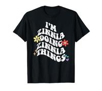 Retro Groovy Im Zinnia Doing Zinnia Things Funny Mother's Value Graphic T-Shirt