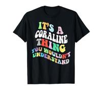 Retro Groovy It's a Coraline Thing You Wouldnt Understand Value Graphic T-Shirt