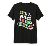 Retro Groovy Its a Macy Thing You Wouldnt Understand Premium T-Shirt