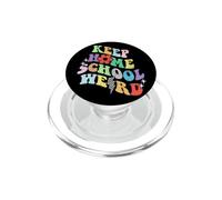 Retro Groovy Keep Homeschool Weird Homeschool Teacher Mama PopSockets PopGrip for MagSafe
