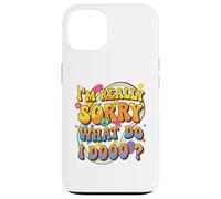 Retro Groovy Meme Quote, I'm Really Sorry What Do I Dooo? Case for iPhone 13