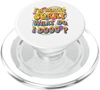 Retro Groovy Meme Quote, I'm Really Sorry What Do I Dooo? PopSockets PopGrip for MagSafe