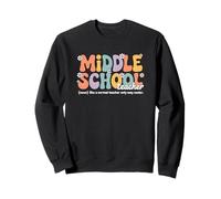 Retro Groovy Middle School Teacher Welcome Back To School Sweatshirt