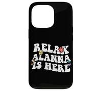 Retro Groovy Relax Alanna Is Here Funny Mother's Day Name Case for iPhone 13 Pro