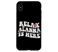 Retro Groovy Relax Alanna Is Here Funny Mother's Day Name Case for iPhone XS Max