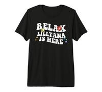 Retro Groovy Relax Lillyana is Here Funny Mother's Day Name Premium T-Shirt